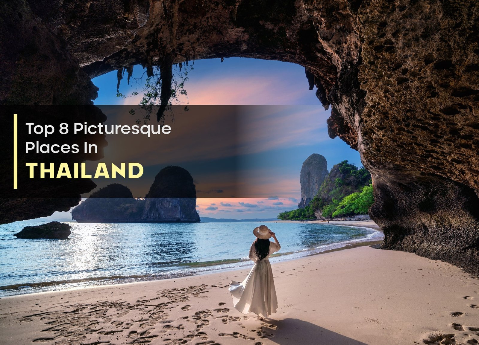 Top 8 Picturesque Places In Thailand