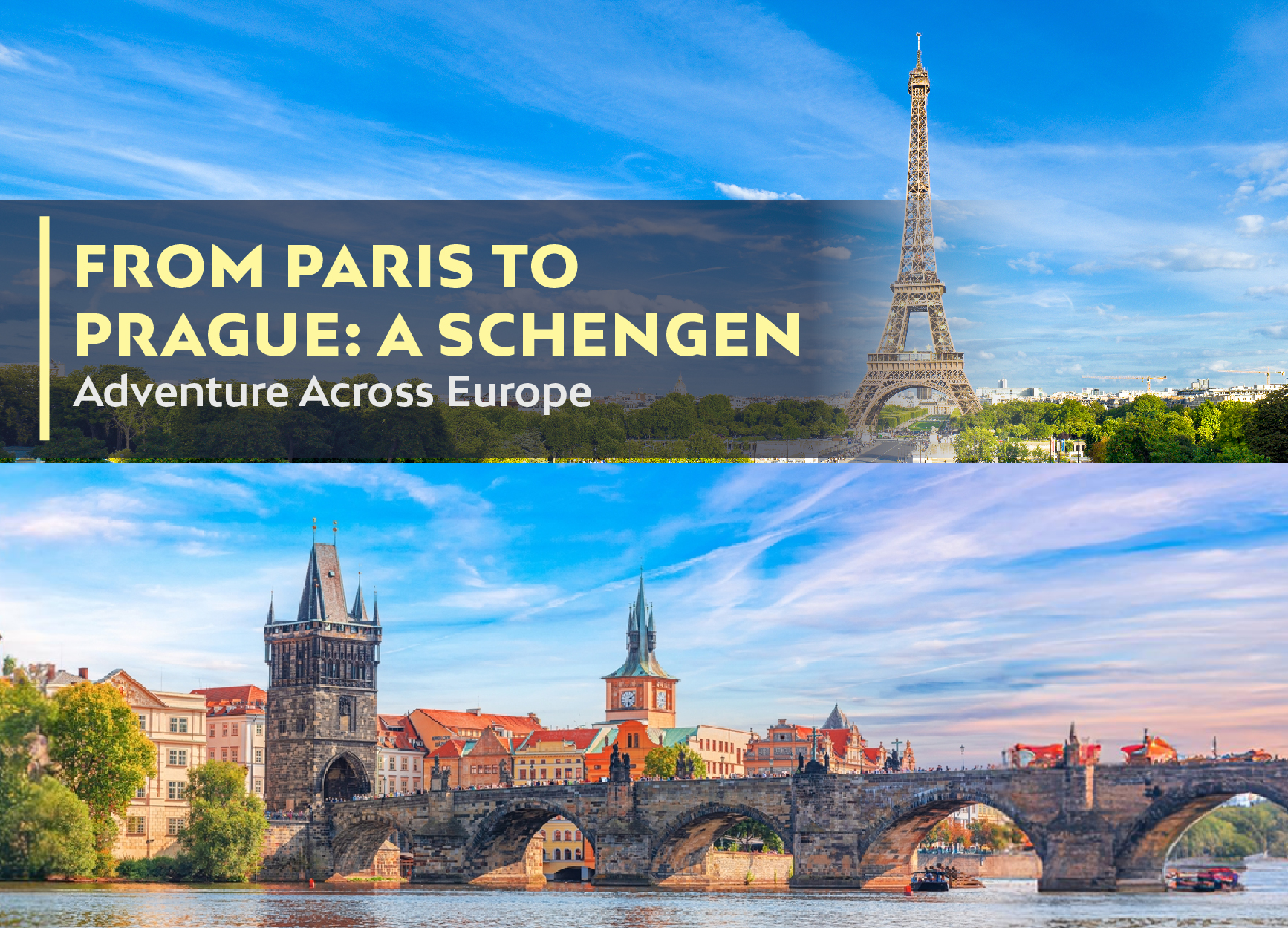 From Paris to Prague: A Schengen Adventure Across Europe