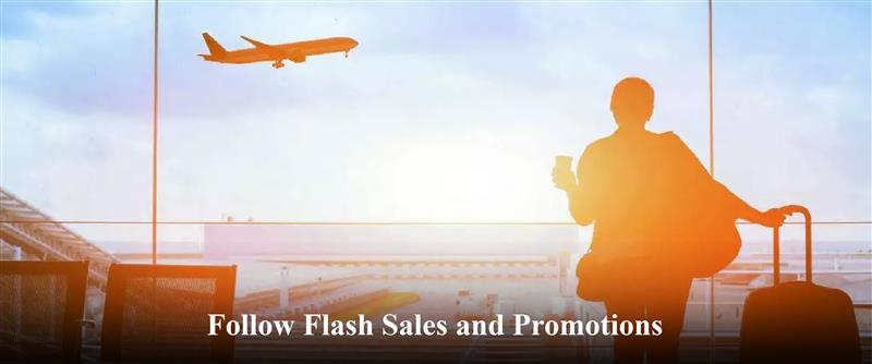Flights - Follow Flash Sales and Promotions