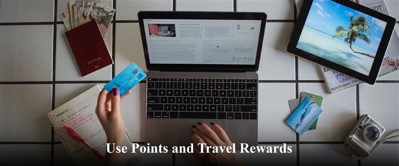 Flights - Use Points and Travel Rewards